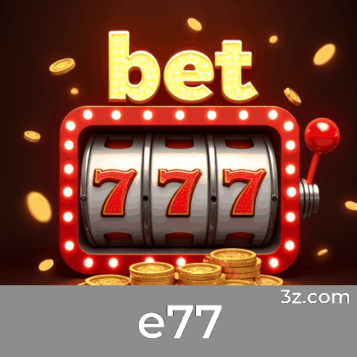 e77: Emoção e Grandes Prêmios nos Jogos de Cassino