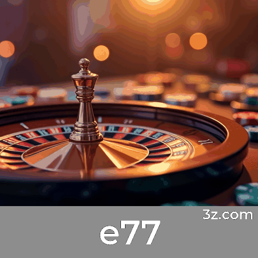 Experiência VIP Exclusiva no e77 Casino